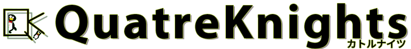 QuatreKnights(カトルナイツ)
